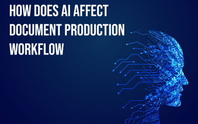 How Does AI Affect Document Production Workflow?