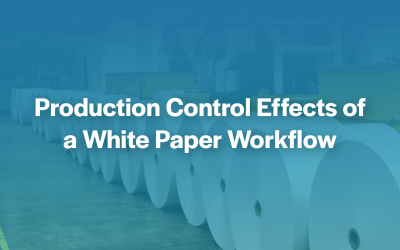 Production Control Effects of a White Paper Workflow